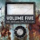 VOLUME FIVE-FOR THOSE WHO CARE TO.. (CD)