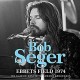 BOB SEGER-EBBETS FIELD 1974 (CD)