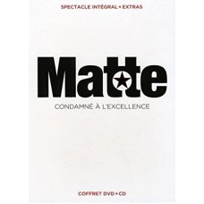 MARTIN MATTE-CONDAMNE A.. (DVD+CD)