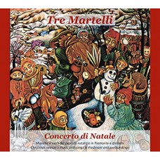 TRE MARTELLI-CONCERTO DI NATALE (CD)