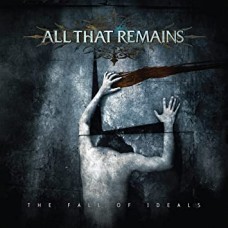 ALL THAT REMAINS-FALL OF IDEALS (LP)