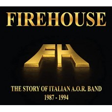 FIREHOUSE-STORY OF 1987/1994 (2CD)