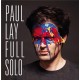 PAUL LAY-FULL SOLO (CD)