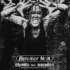 BERURIER NOIR-CHANTS DES MEUTES (CD)