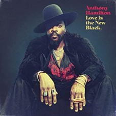 ANTHONY HAMILTON-LOVE IS THE NEW BLACK (CD)