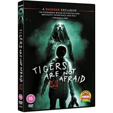 FILME-TIGERS ARE NOT AFRAID (DVD)