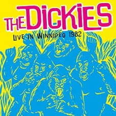DICKIES-LIVE IN WINNIPEG 1982 (LP)