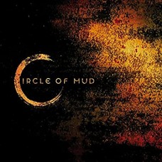 CIRCLE OF MUD-CIRCLE OF MUD (LP)