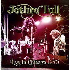 JETHRO TULL-LIVE IN CHICAGO 1970 (CD)