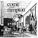 COME-RAMPTON (LP)