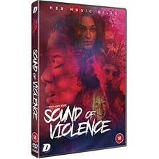 FILME-SOUND OF VIOLENCE (DVD)