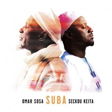 OMAR SOSA & SECKOU KEITA-SUBA (CD)