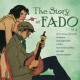 V/A-STORY OF FADO.. -REMAST- (CD)