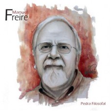 MANUEL FREIRE-PEDRA FILOSOFAL (CD)