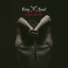 KING BAAL-CONJUREMENTS (CD)
