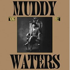 MUDDY WATERS-KING BEE -COLOURED- (LP)