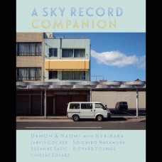 DAMON & NAOMI-A SKY RECORD COMPANION (LIVRO)