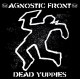 AGNOSTIC FRONT-DEAD YUPPIES (CD)
