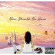 KEHLANI-YOU SHOULD BE HERE (LP)