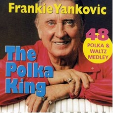 FRANKIE YANKOVIC-48 POLKA & WALTZ (CD)