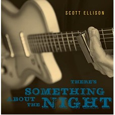 SCOTT ELLISON-THERE'S SOMETHING ABOUT.. (CD)