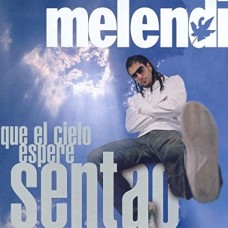 MELENDI-QUE EL CIELO.. (LP+CD)