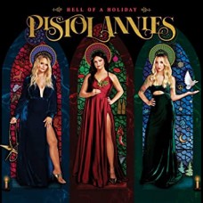 PISTOL ANNIES-HELL OF A HOLIDAY (LP)