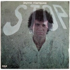 JAYME MARQUES-STOP -REISSUE- (LP)