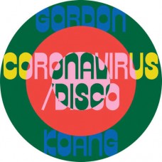 GORDON KOANG-CORONAVIRUS / DISCO (LP)