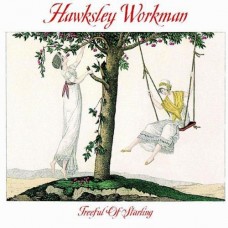 HAWKSLEY WORKMAN-TREEFUL OF STARLING (LP)