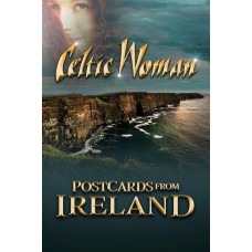 CELTIC WOMAN-POSTCARDS FROM IRELAND (DVD)