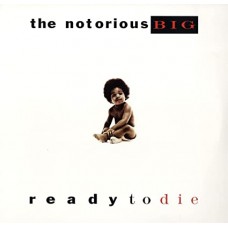 NOTORIOUS B.I.G.-READY TO DIE (2LP)