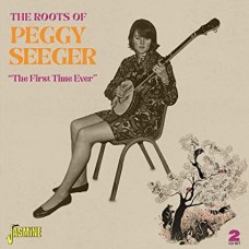PEGGY SEEGER-ROOTS OF PEGGY SEEGER (2CD)