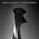 STEVE ROACH-ZONES, DRONES &.. -DIGI- (CD)