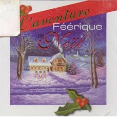 L'AVENTURE FEERIQUE-L'AVENTURE FEERIQUE DE.. (CD)