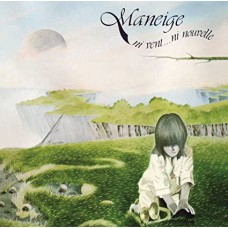 MANEIGE-NI VENT... NI NOUVELLE (CD)