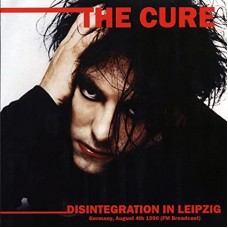CURE-DISINTEGRATION IN LEIPZIG (LP)
