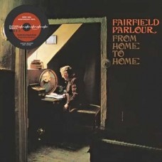 FAIRFIELD PARLOUR-FROM HOME TO.. -COLOURED- (LP)