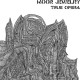 MOOR JEWELRY-TRUE OPERA -DOWNLOAD- (LP)