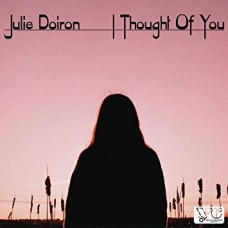 JULIE DOIRON-I THOUGHT OF YOU (CD)