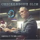CHICKENBONE SLIM-SERVE IT TO ME HOT (CD)