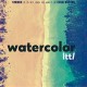 LTTL-WATERCOLOR (LP)