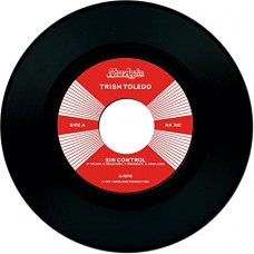 TRISH TOLEDO-SIN CONTROL (7")