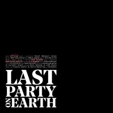 HIFIKLUB/DUKE GARWOOD/JEA-LAST PARTY ON EARTH (LP)