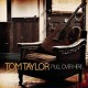 TOM TAYLOR-PULL OVER HERE (CD)