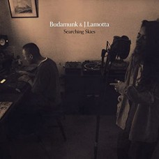 BUDAMUNK & J. LAMOTTA-SEARCHING SKIES (LP)