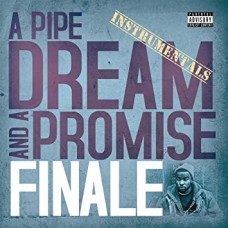 FINALE-A PIPE DREAM AND A.. (LP)