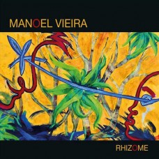 MANOEL VIEIRA-RHIZOME (CD)