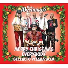 UKRANIANS-MERRY CHRISTMAS EVERYBODY (CD)