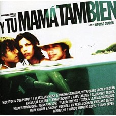 B.S.O. (BANDA SONORA ORIGINAL)-Y TU MAMA TAMBIEN (CD)